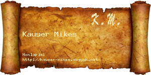 Kauser Mikes névjegykártya